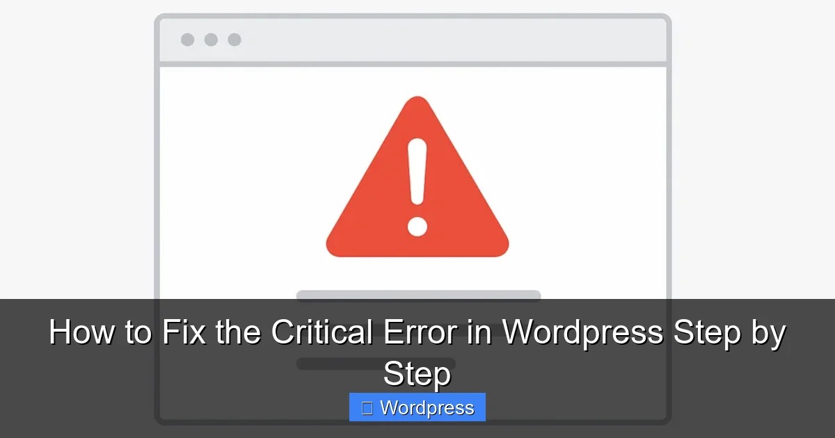 How to Fix the Critical Error in WordPress Step by Step