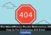 How to Fix WordPress 404 Error