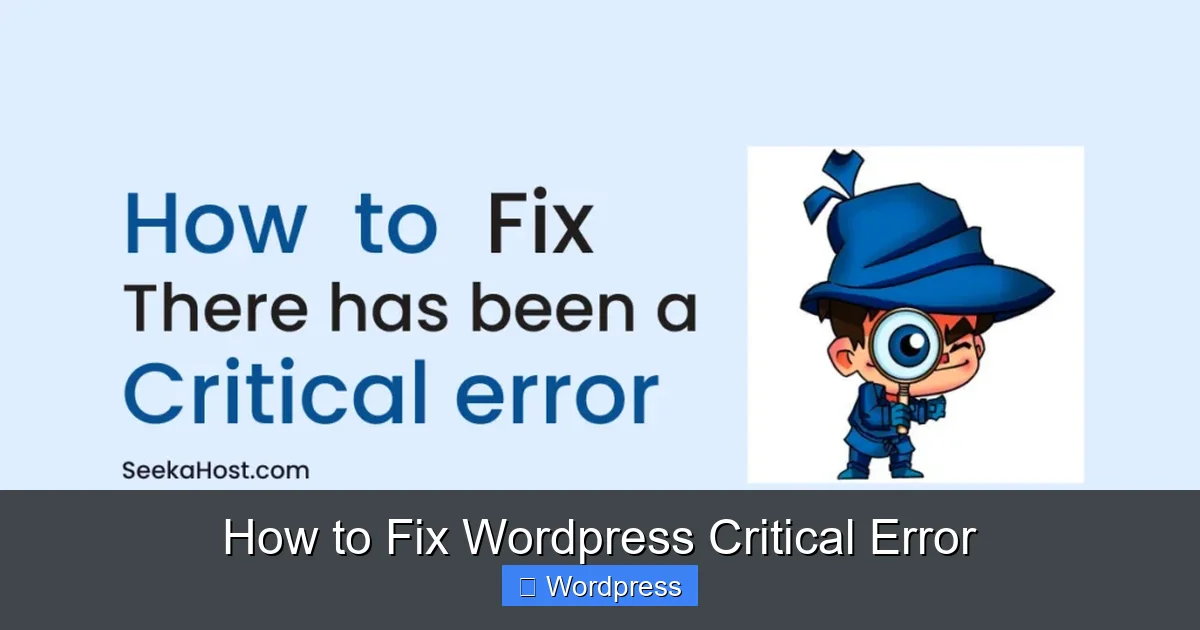 How to Fix WordPress Critical Error