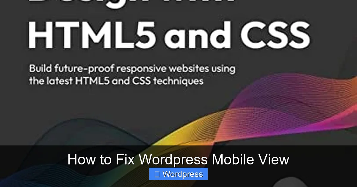 How to Fix WordPress Mobile View