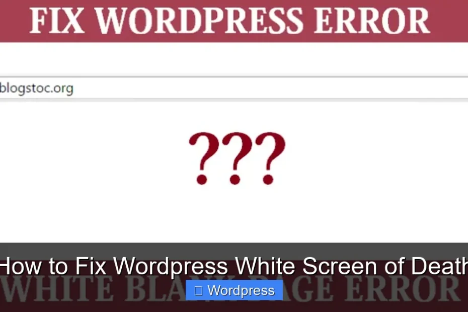 How to Fix Wordpress White Screen of Death