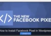 How to Install Facebook Pixel in WordPress