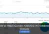 How to Install Google Analytics on WordPress Website