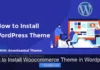 How to Install Woocommerce Theme in WordPress