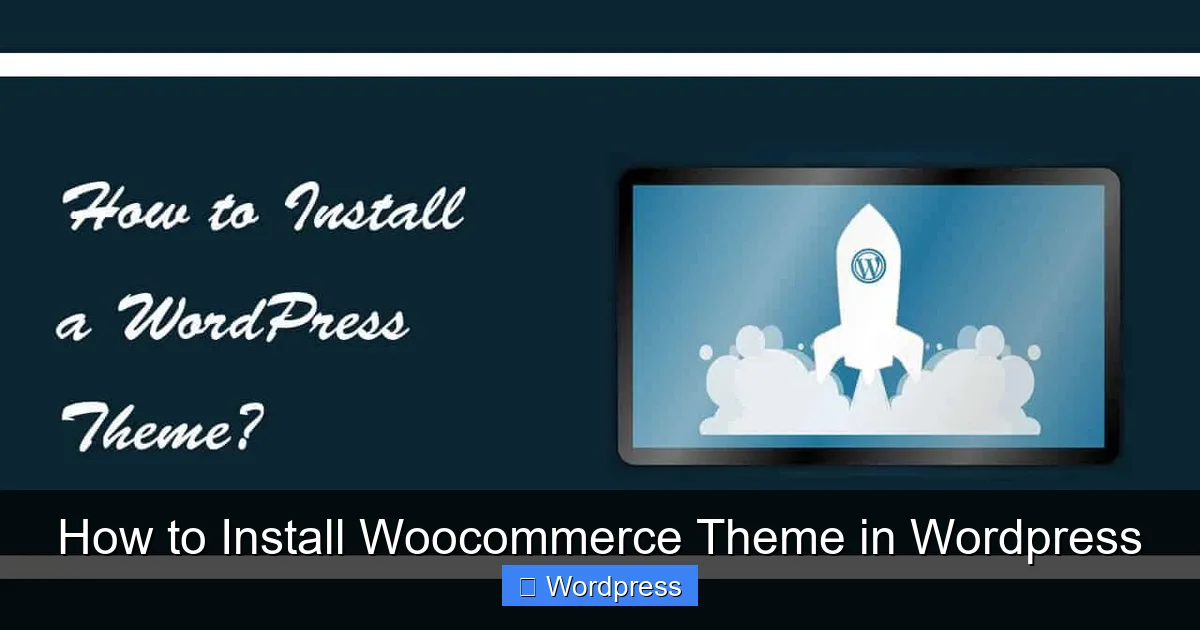 How to Install Woocommerce Theme in WordPress