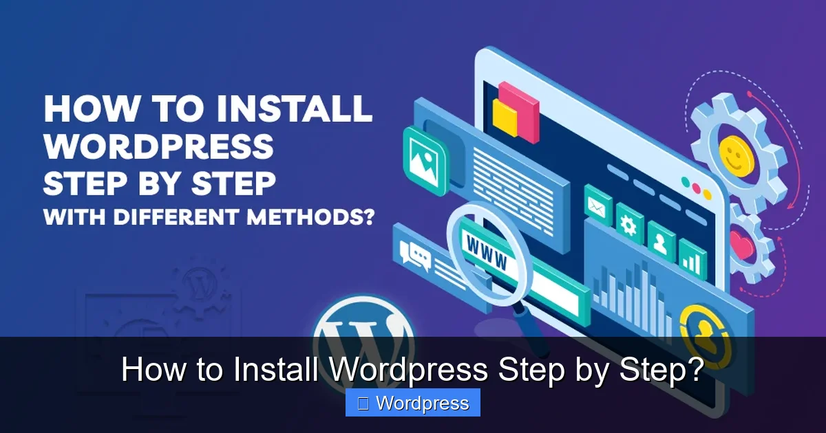 How to Install WordPress Step by Step?