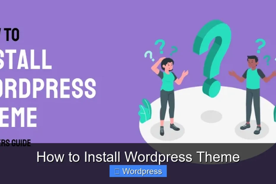 How to Install Wordpress Theme