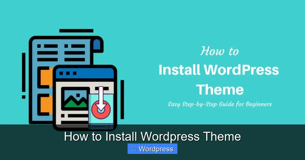 How to Install WordPress Theme