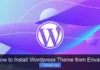 How to Install WordPress Theme from Envato