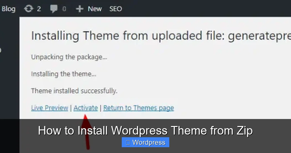 How to Install WordPress Theme from Zip