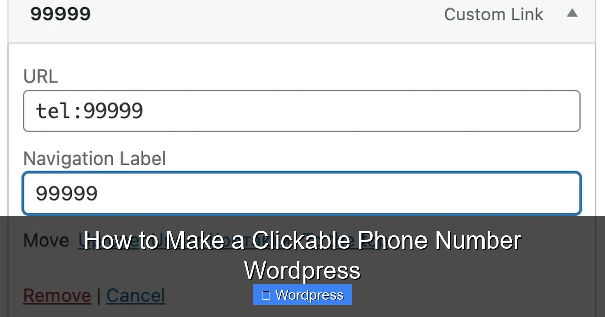How to Make a Clickable Phone Number WordPress