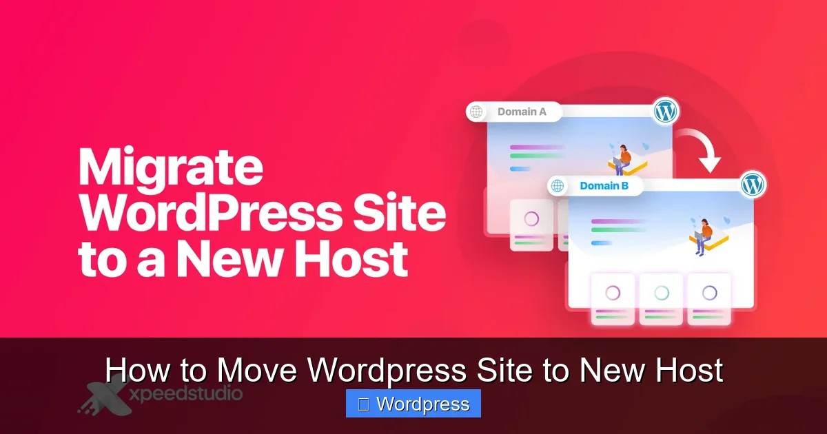 How to Move WordPress Site to New Host