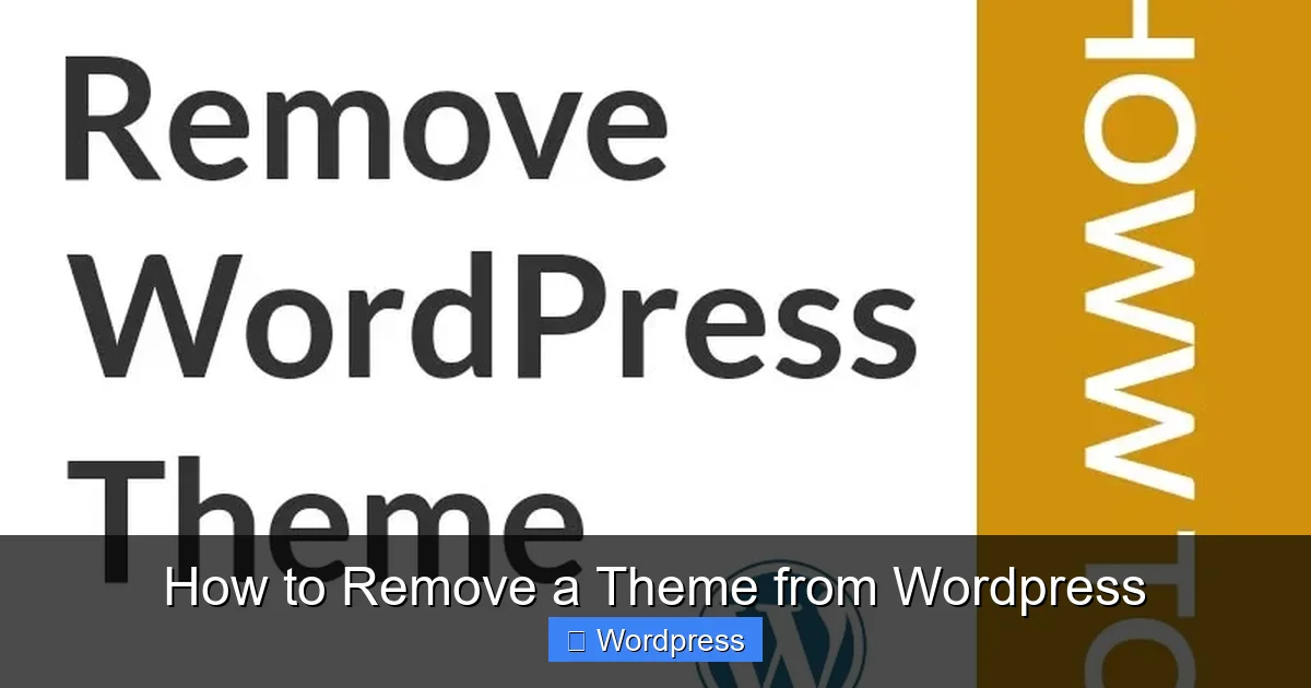 How to Remove a Theme from WordPress