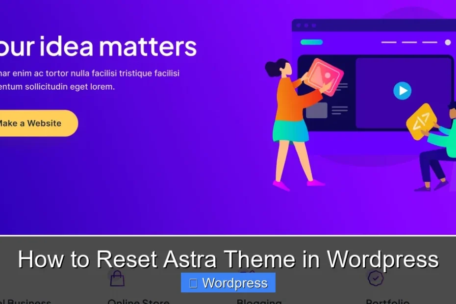 How to Reset Astra Theme in Wordpress