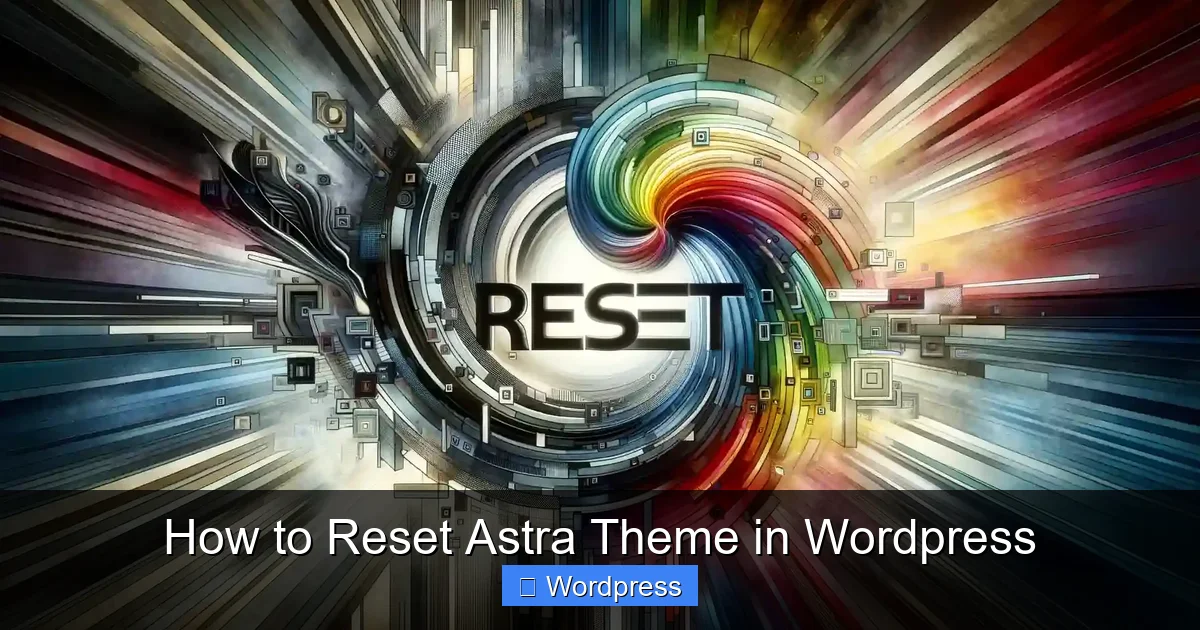How to Reset Astra Theme in WordPress