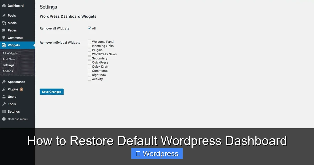 How to Restore Default WordPress Dashboard