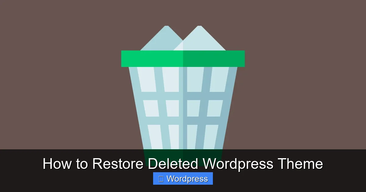 How to Restore Deleted WordPress Theme