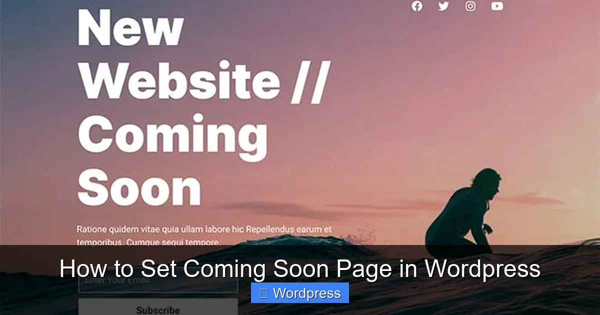 How to Set Coming Soon Page in WordPress