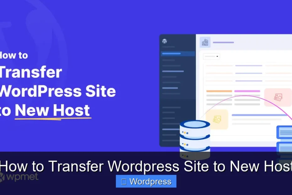 How to Transfer Wordpress Site to New Host