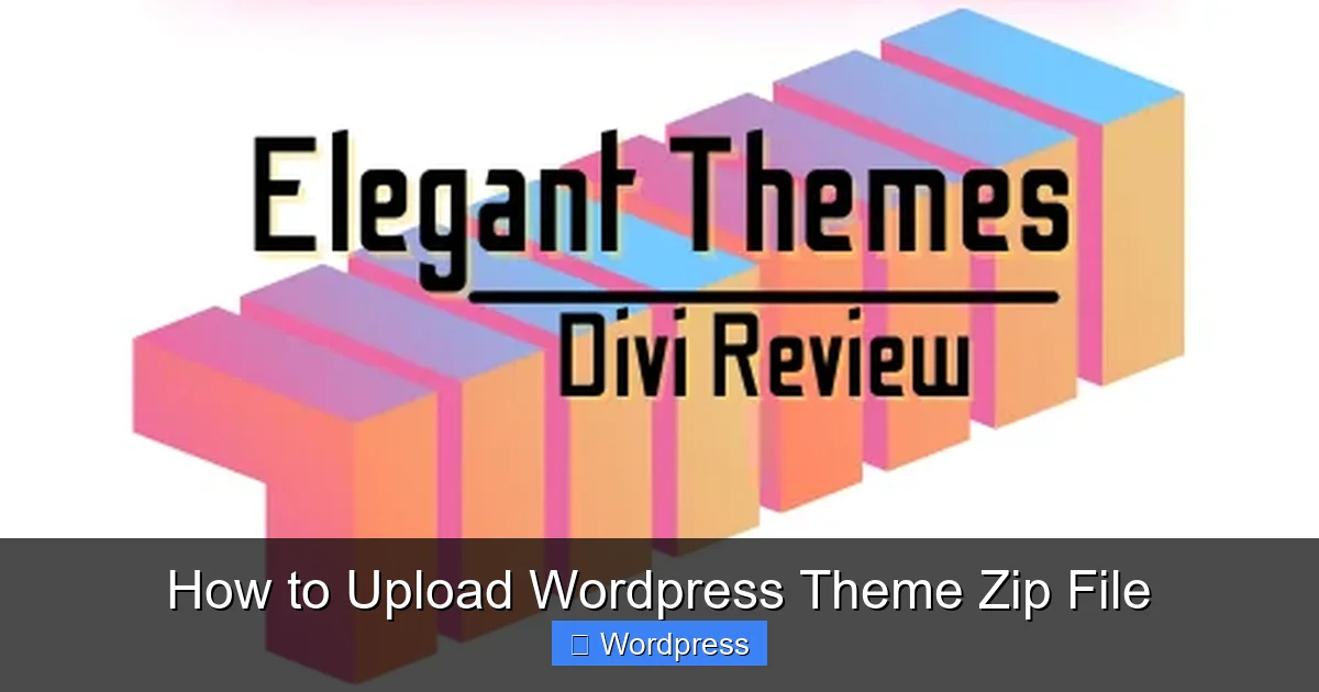 How to Upload WordPress Theme Zip File