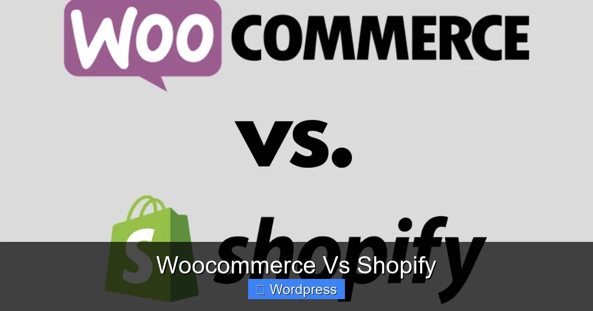 Woocommerce Vs Shopify