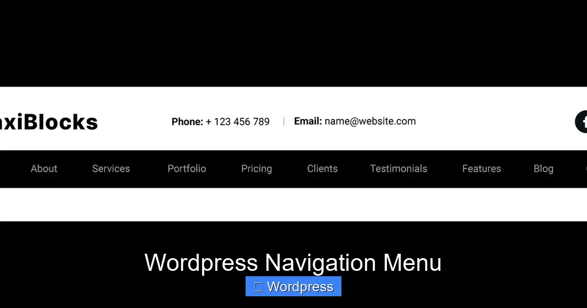 Wordpress Navigation Menu