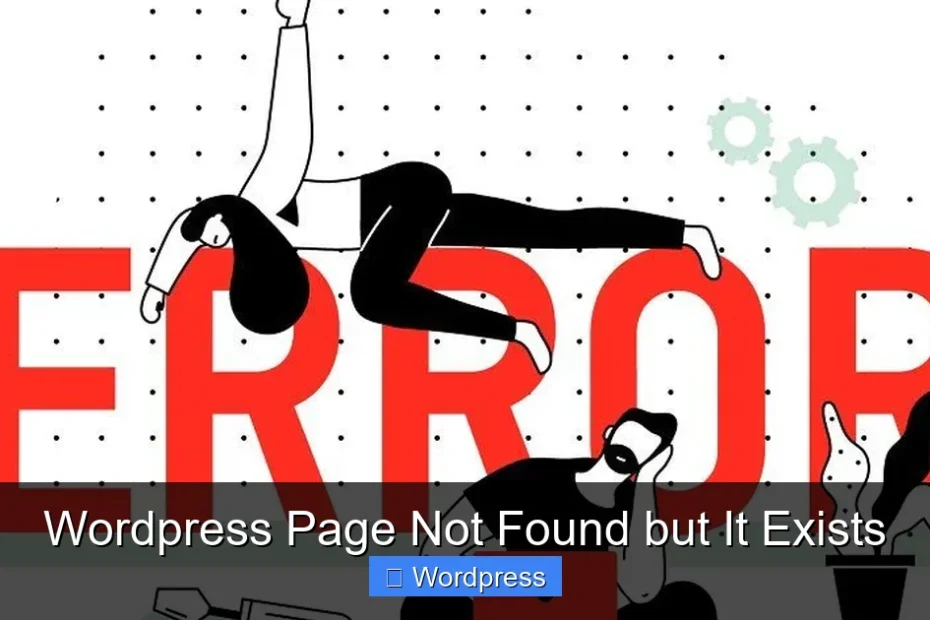 Wordpress Page Not Found but It Exists